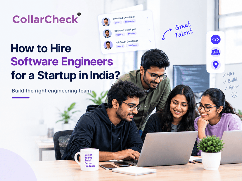 How to Hire Software Engineers for a Startup in India?